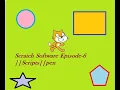 Scratch Software Episode-6 Scripts pen