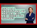 How Do I Understand My Medical Bill And Check For Errors - Auto Coverage Explained