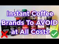 Lagu 7 merken instantkoffie die je absoluut moet vermijden (en de 5 die het echt waard zijn)