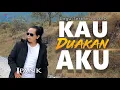 Download Lagu Ipank - KAU DUAKAN AKU [Official Music Video] Lagu Terbaru 2020