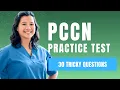 PCCN Exam Progressive Care Certified Nurse Practice Test 30 Tricky Questions