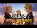 Download Lagu SOORAJ HI CHHAON BANKE AMV||TOKYO REVENGERS||ANIME AMV||SALAAR||
