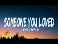 Download Lagu Lewis Capaldi - Someone You Loved (Lyrics)