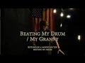 Beating My Drum Military Running Cadence
