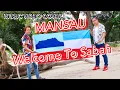 Download Lagu MANSAU - ADAM SHAMIL | MUSIC VIDEO MANSAU COVER | WELCOME TO SABAH BELOW THE WIND (BORNEO)