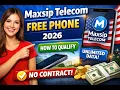Maxsip Telecom Free Phone 2026 How to Qualify Apply Fast