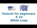 PHP Tutorial 22 - while Loop BTT