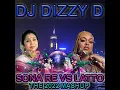 Download Lagu SONA RE VS LATTO   DJ DIZZY D 2022 MASHUP