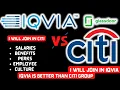CITI vs IQVIA vs CITI REVIEWS sAlArIeS WLB IQVIA IS BETTER THAN CITI GROUP