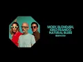 Moby, BLOND:ISH, Kiko Franco - Natural Blues (Extended Mix)