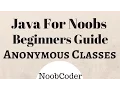 Anonymous Classes