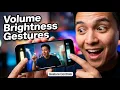 Quick Start Volume Bright Gestures Step by Step