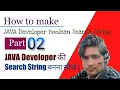 Part 02 How to make Java Developer Boolean Search String Java Developer Boolean Search String