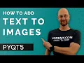 Add Text To Images With Pillow - PyQt5 GUI Thursdays