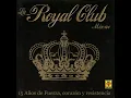 No Hemos Muerto - Royal Club