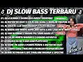 Download Lagu DJ SLOW BASS TERBARU 2025 🎵 DJ LA BOMBA X AKIMILAKU AVEDU X BIGYAN NG BEAT X CULIK AKU DONG 🔥