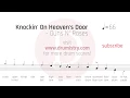 Download Lagu Guns N' Roses - Knockin' On Heaven's Door Drum Score