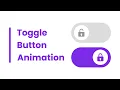Create Toggle Button Animation in HTML CSS JavaScript