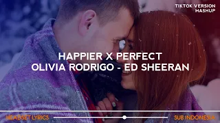Download Olivia Rodrigo - Happier X Perfect - Ed Sheeran (Tiktok Version) | Lyrics Terjemahan MP3