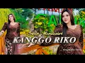 Download Lagu KANGGO RIKO - INTAN MANDASARI 