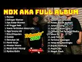 Lagu NDX AKA FULL ALBUM TERBARU VIRAL 2026 | Kelingan Mantan - Di Tinggal Rabi - Remukan Ati