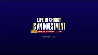LIFE IN CHRIST IS AN INVESTMENT- Prophet Meshack Mangadi | HGM | GodInActionTv |