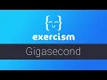 Exercism - Gigasecond Exercise