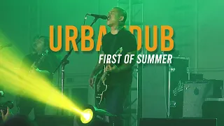 Download Urbandub  - First of Summer Live MP3