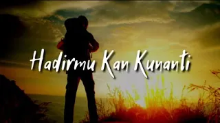 Download hadirmu kan ku nanti, junaedi alfan MP3