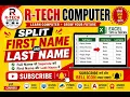 Split First Name and Last Name