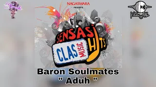 aduh baron soulmates hq karaoke video 