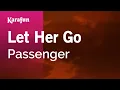 Download Lagu Let Her Go - Passenger | Karaoke Version | KaraFun