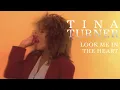 Download Lagu Tina Turner - Look Me In the Heart (Official Music Video)