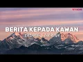 Download Lagu Berita Kepada Kawan - Endang S Taurina // Video Lirik