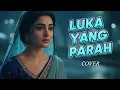 LUKA YANG PARAH – Mansyur S | Cover RAMS_STUDIO [ VERSI INDIA MENYENTUH HATI ]