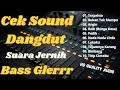 Dangdut Suara Jernih Bass Glerr 2025 Hi res Audio