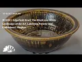 Lagu MESDA's Edgefield Bowl: The Black and White Landscape of the B.F. Landrum Pottery Site - K. Hughes