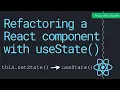 Refactoring a React component with the useState hook