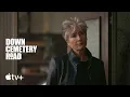 Download Lagu Down Cemetery Road — Official Trailer | Apple TV+