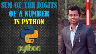 Sum Of The Digits In Python While Loop In Python Python Program