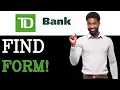 How To Find Direct Deposit Form On TD App 2025