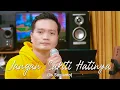 Download Lagu JANGAN SAKITI HATINYA (Iis Sugianto) - Andrey Arief (COVER)