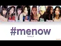 Download Lagu fromis_9 - #menow [Color Coded Han|Rom|Eng Lyrics] | by Byulart