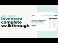 Inventora Complete Walkthrough Inventora Tutorial