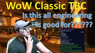 WoW Classic TBC - Is Engineering still good in TBC