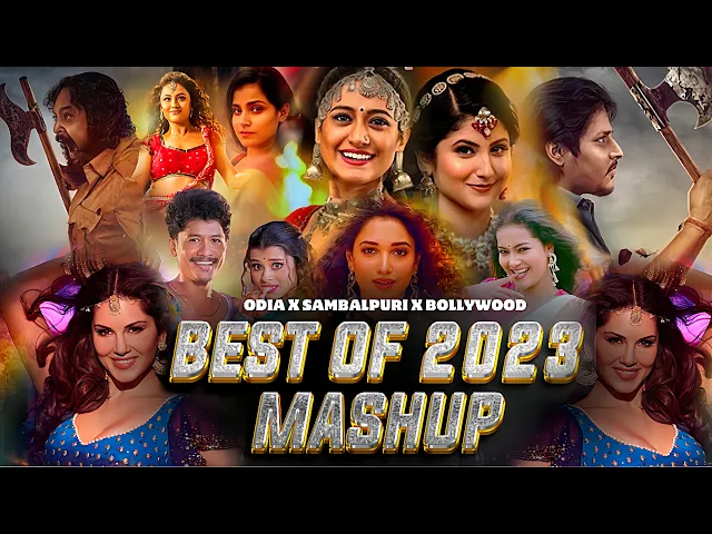 Download MP3 BEST OF 2023 MASHUP | Odia X Sambalpuri X Bollywood Mashup |​⁠@djxblack| Visual Uday