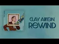 Clay Aiken - Rewind