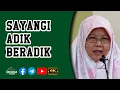 Download Lagu 🎬Ustazah Muzayyanah Abdullah - Sayangi Adik Beradik | 4K