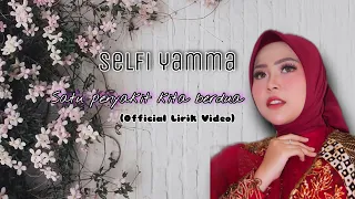 Download Selfi Yamma || Siddi Lasa Yadduai (Official Lirik Video) MP3