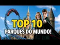 Os 10 Maiores Parques de Diversao do Mundo - Uma Viagem Inesquecivel